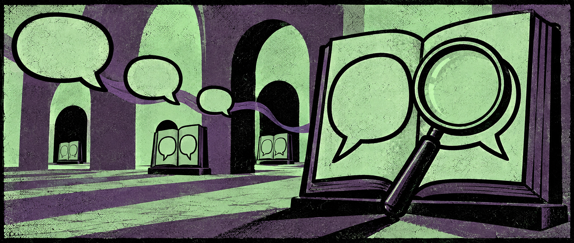Green, purple and black screenprint of open books holding conversation bubbles, with a magnifying glass in a vaulted knowledge library.
